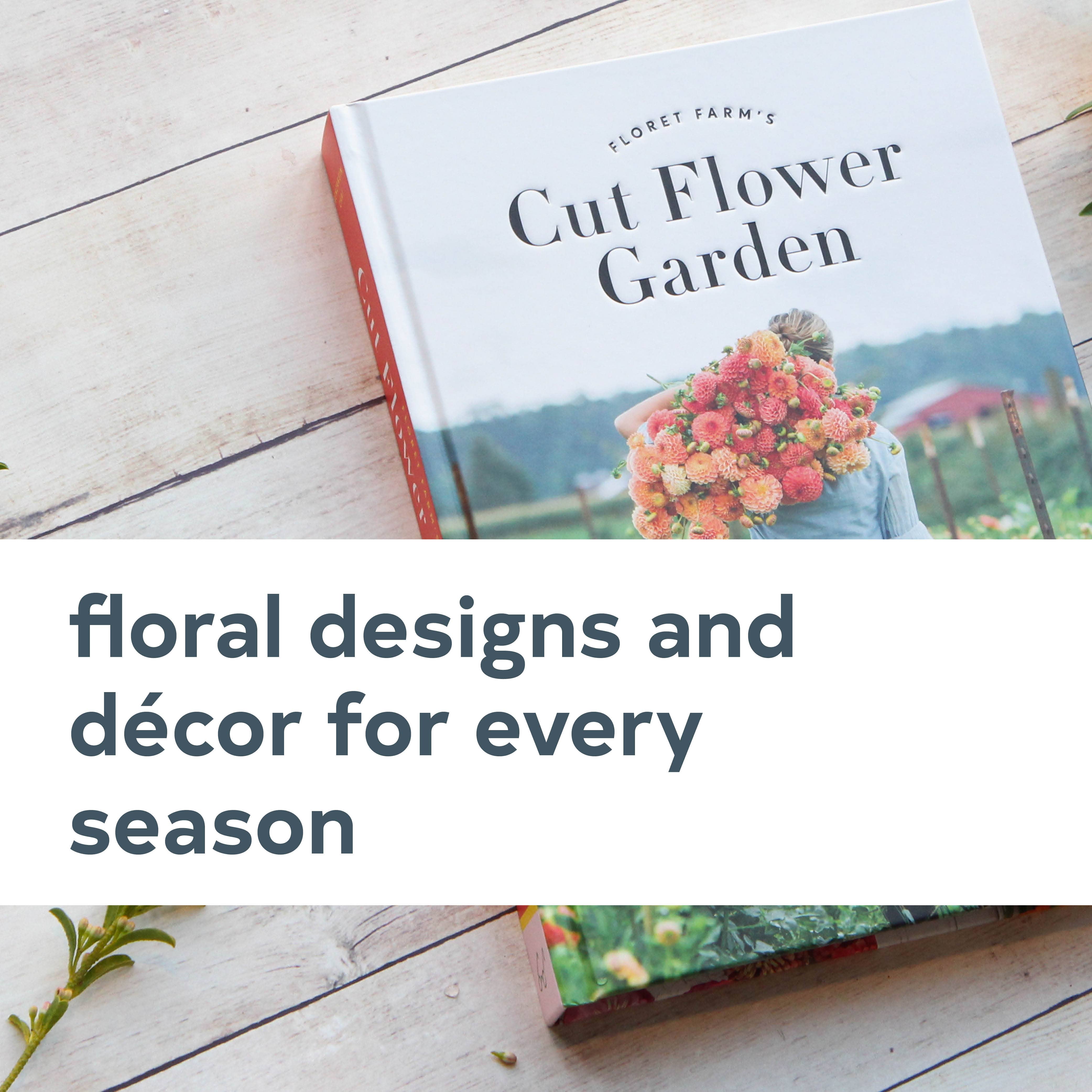 Floret Farm's Cut Flower Garden